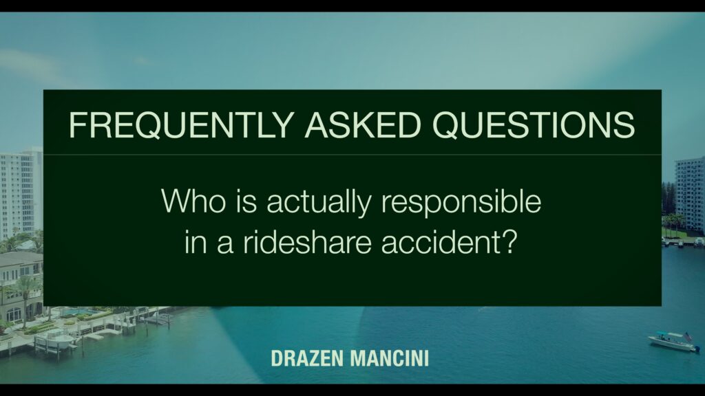 Who is actually responsible in a rideshare accident?